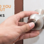 Why Should You Care About Door Locks